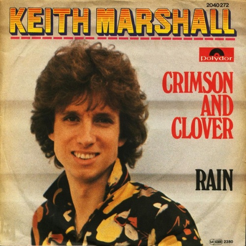 Vinyl / Keith Marshall - Crimson And Clover / Rain
