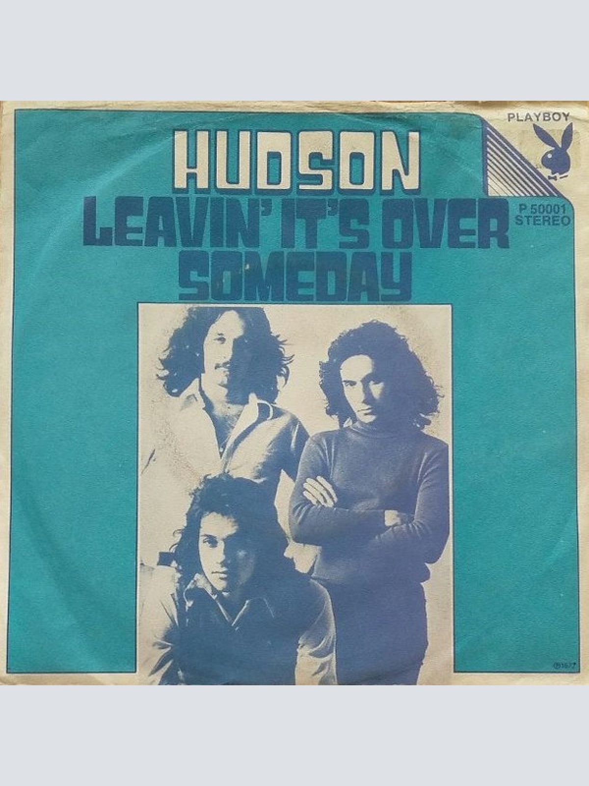Vinyl / Hudson* - Leavin' It's Over/ Someday