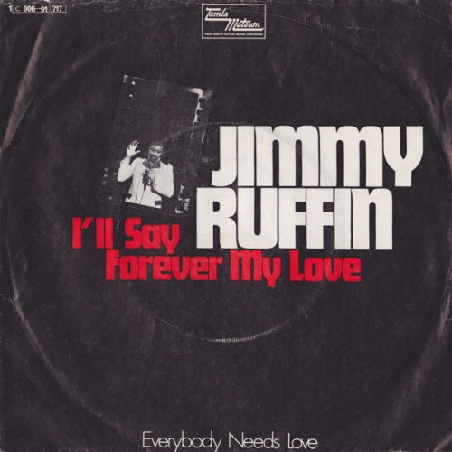 Vinyl / Jimmy Ruffin - I'll Say Forever My Love