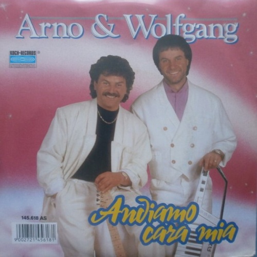 Vinyl / Arno & Wolfgang - Andiamo Cara Mia