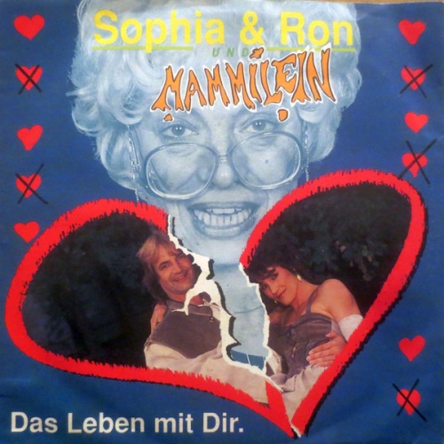 Vinyl / Sophia & Ron + Mammilein - Das Leben Mit Dir.