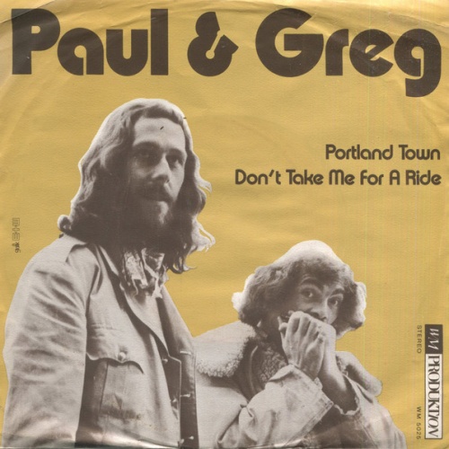 Vinyl / Paul & Greg - Portland Town / Don't Take Me For A Ride