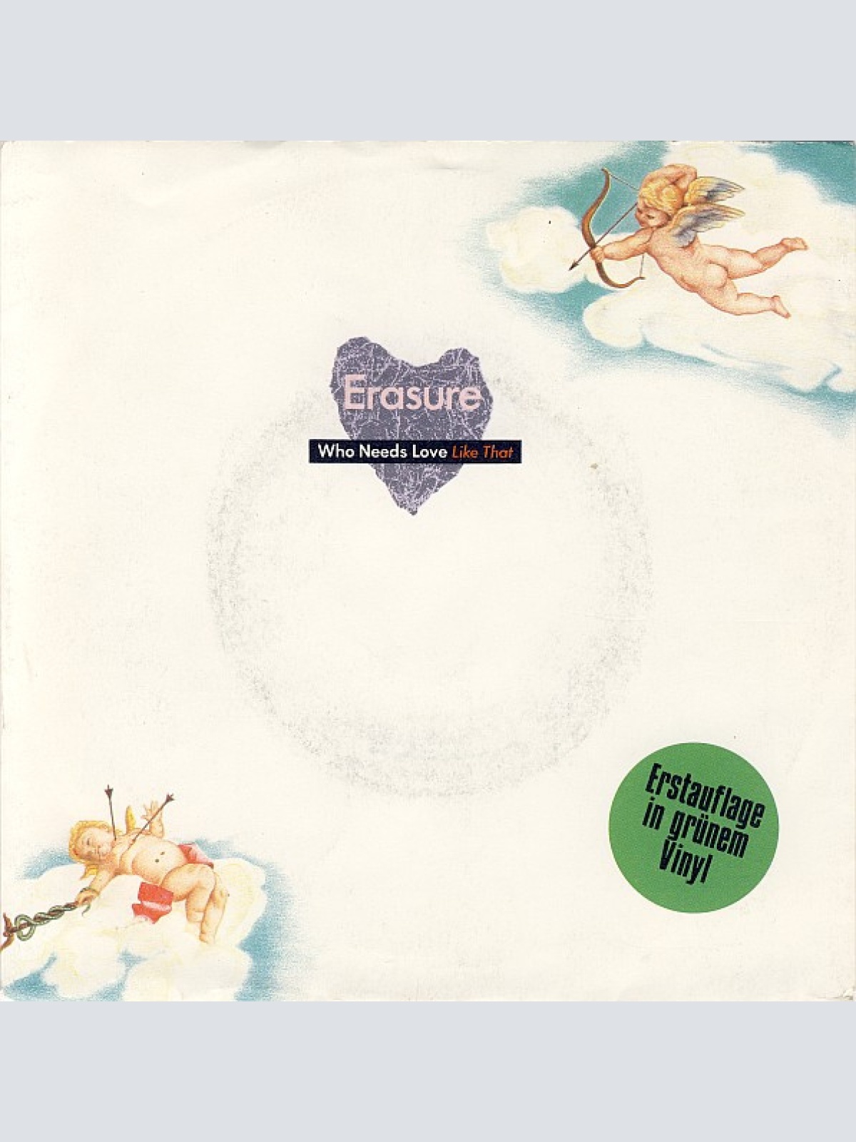 Vinyl / Erasure - Who Needs Love Like That