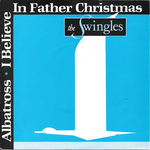 Vinyl / The Swingles - I Believe In Father Christmas / Albatross