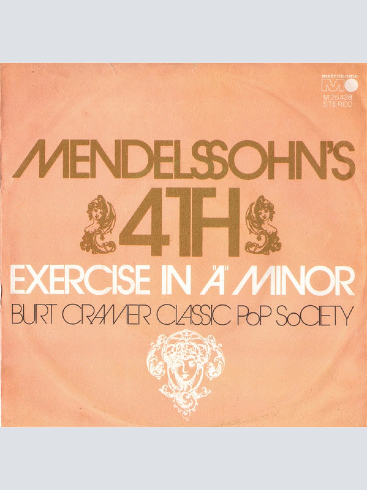 Vinyl / Burt Cramer Classic Pop Society - Mendelssohn's 4th