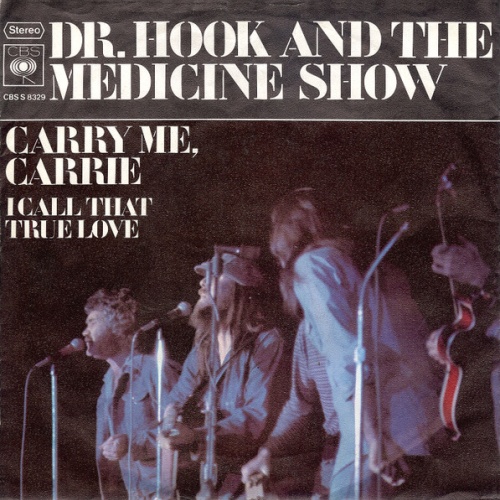Vinyl / Dr. Hook And The Medicine Show* - Carry Me, Carrie