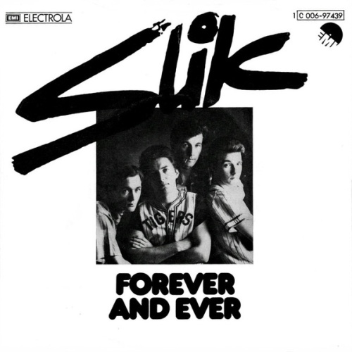 Vinyl / Slik - Forever And Ever
