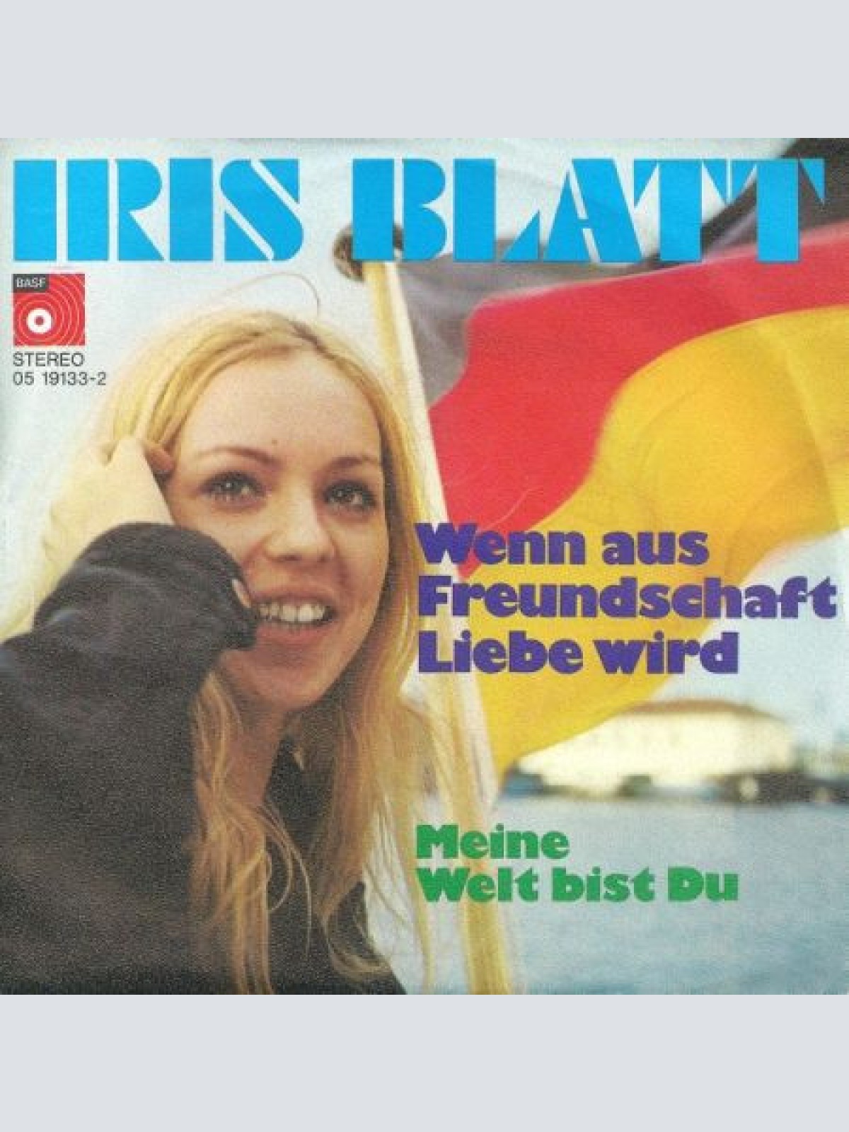 Vinyl / Iris Blatt - Wenn Aus Freundschaft Liebe Wird