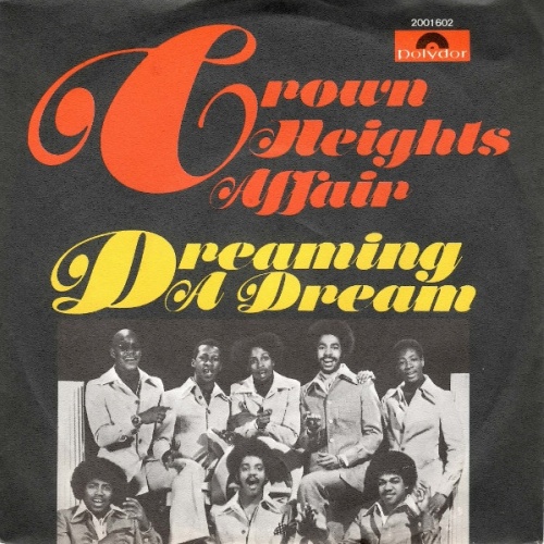 Vinyl / Crown Heights Affair - Dreaming A Dream