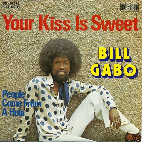 Vinyl / Bill Gabo - Your Kiss Is Sweet