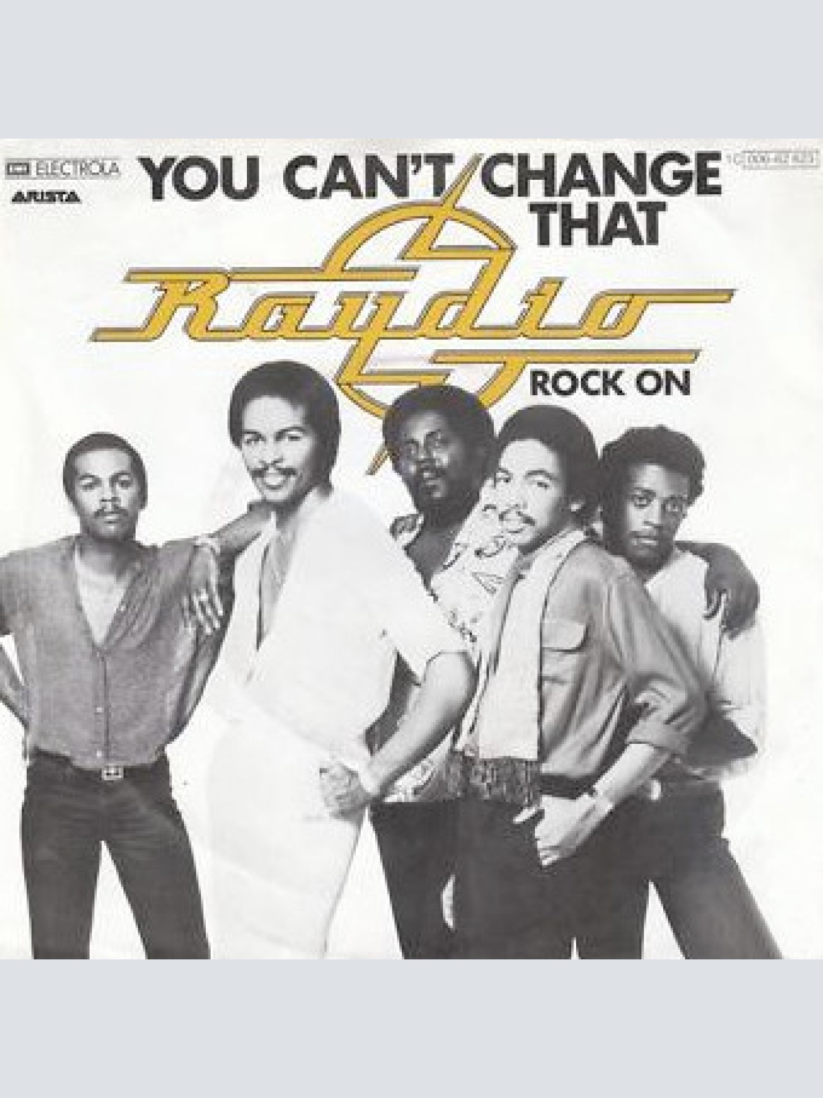 Vinyl / Raydio - You Can't Change That / Rock On