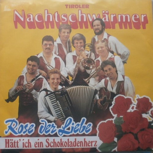 Vinyl / Tiroler Nachtschwärmer - Rose Der Liebe