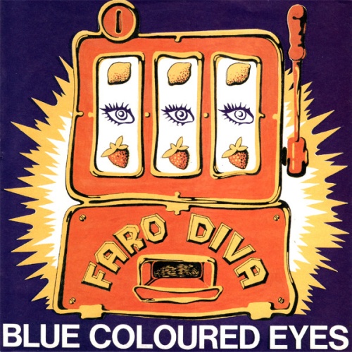 Vinyl / Faro Diva - Blue Coloured Eyes