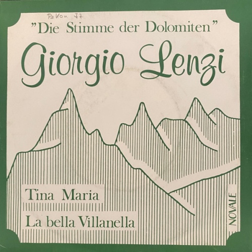 Vinyl / Giorgio Lenzi - Die Stimme Der Dolomiten* - La Bella Villanella / Tina Maria