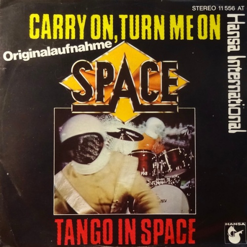 Vinyl / Space - Carry On, Turn Me On / Tango In Space