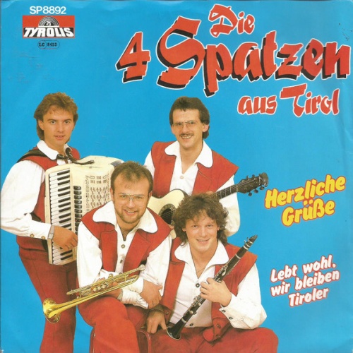 Vinyl / Die 4 Spatzen Aus Tirol* - Herzliche Grüße