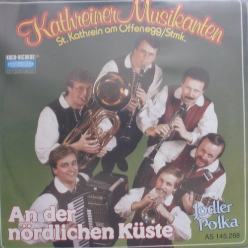 Vinyl / Kathreiner Musikanten - An Der Nördlichen Küste