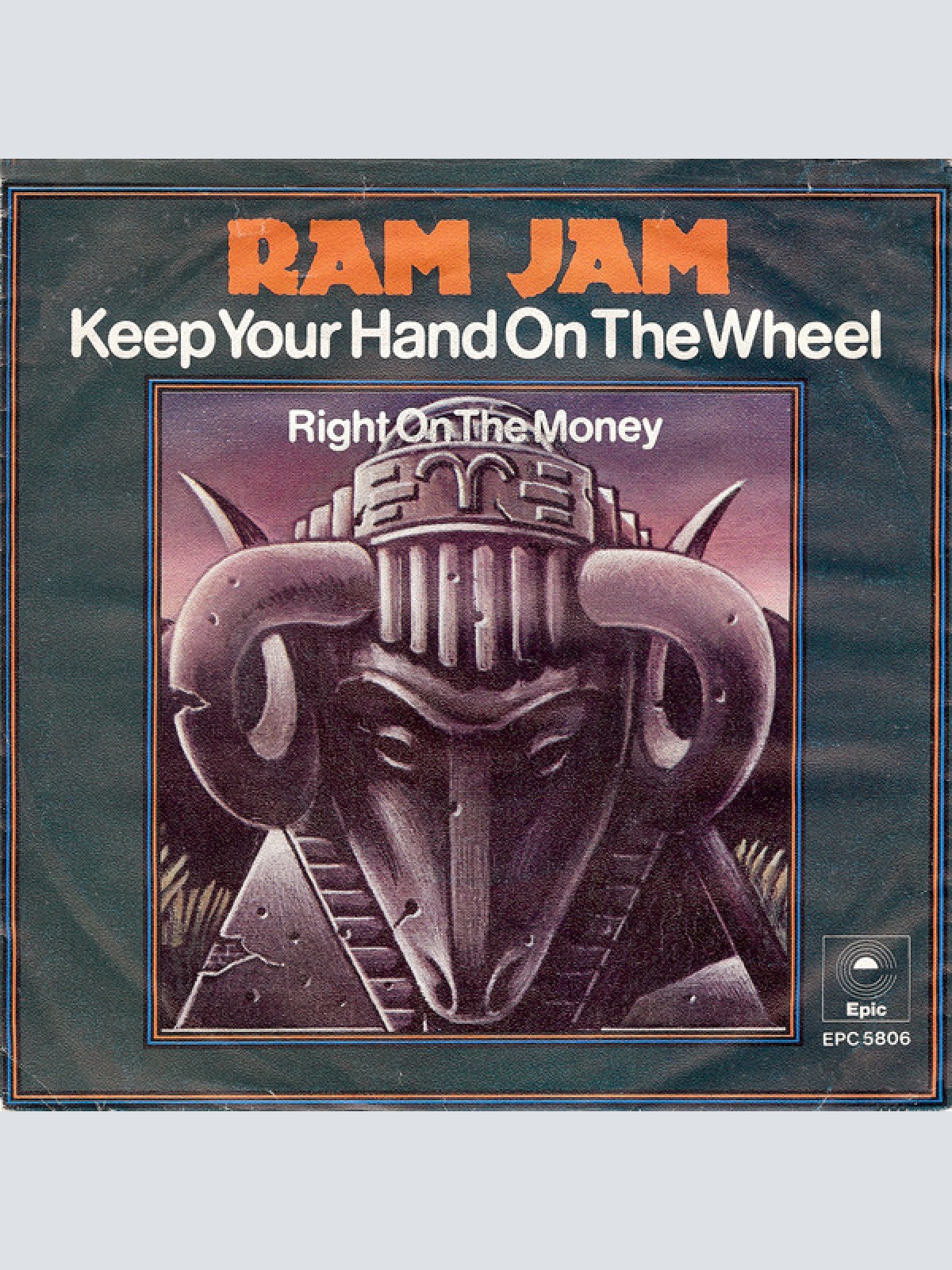 Vinyl / Ram Jam - Keep Your Hand On The Wheel