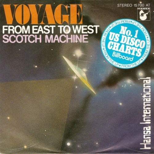 Vinyl / Voyage - From East To West / Scotch Machine