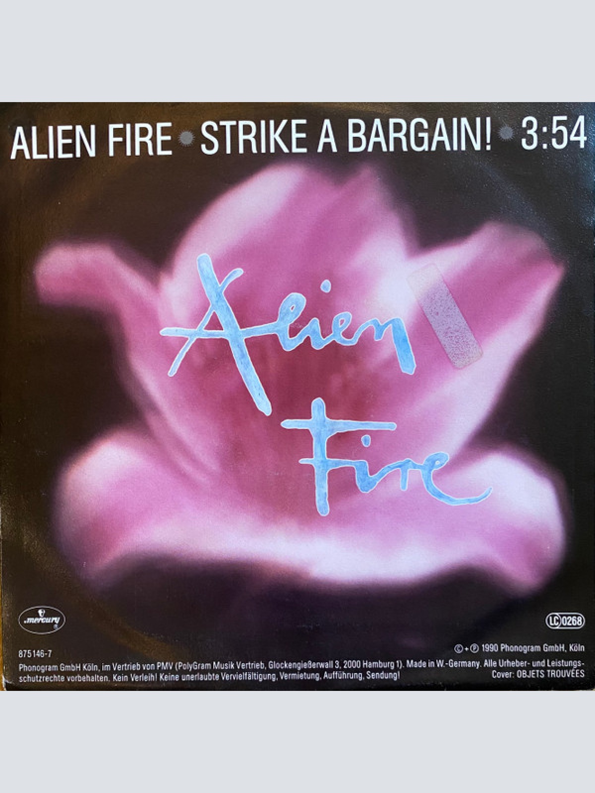 Vinyl / Alien Fire - Rules Of War / Strike A Bargain!