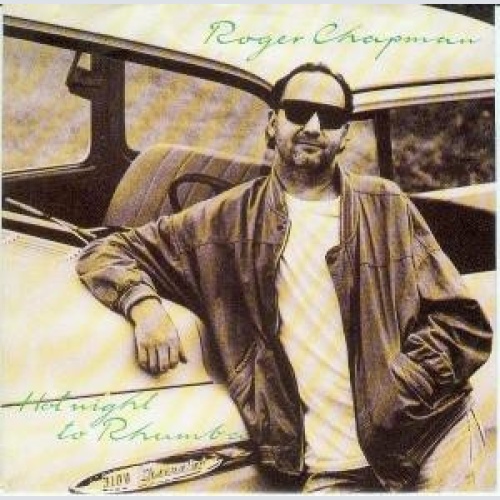 Vinyl / Roger Chapman - Hot Night In Rhumba