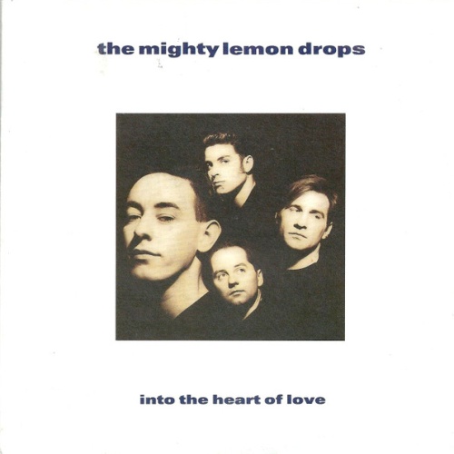 Vinyl / The Mighty Lemon Drops - Into The Heart Of Love