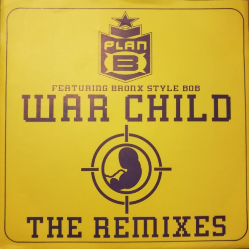Vinyl / Plan B (2) - War Child (The Remixes)