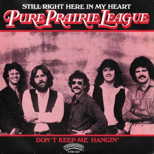 Vinyl / Pure Prairie League - Still Right Here In My Heart