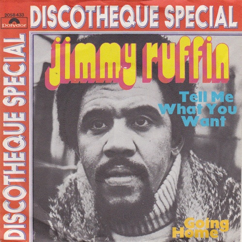 Vinyl / Jimmy Ruffin - Tell Me What You Want