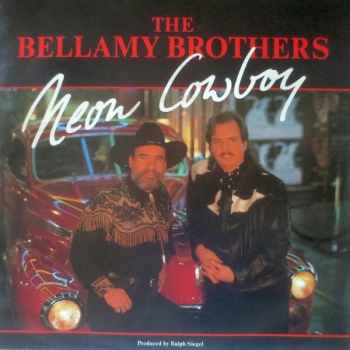 Vinyl / The Bellamy Brothers* - Neon Cowboy