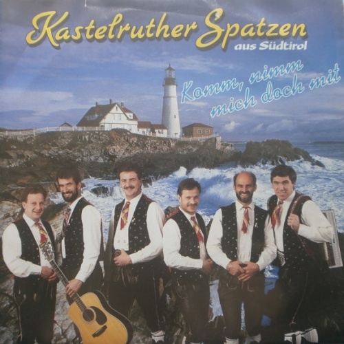 Vinyl / Kastelruther Spatzen - Komm, Nimm Mich Doch Mit