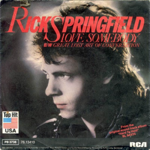 Vinyl / Rick Springfield - Love Somebody