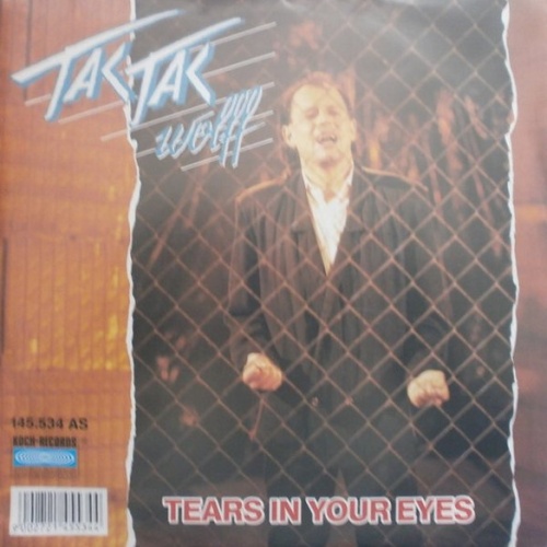Vinyl / Tak Tak Wolff - Tears In Your Eyes