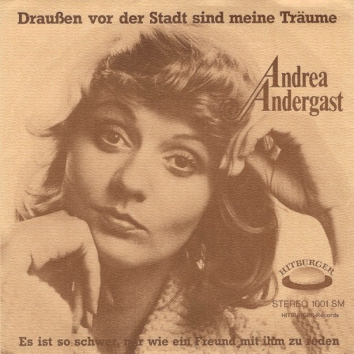 Vinyl / Andrea Andergast - Draussen Vor Der Stadt Sind Meine Träume