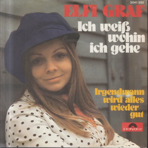 Vinyl / Elfi Graf - Ich Weiß Wohin Ich Gehe