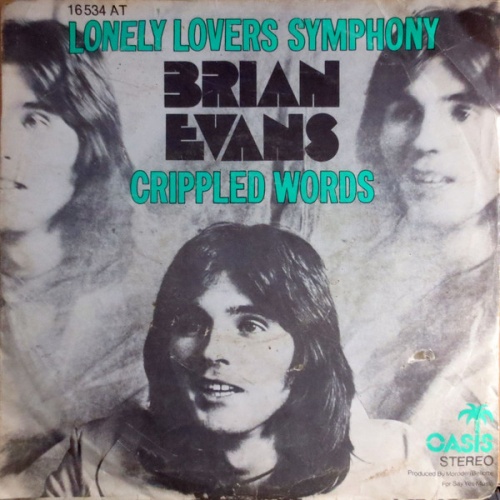 Vinyl / Brian Evans (7) - Lonely Lovers Symphony / Crippled Words