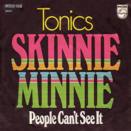 Vinyl / The Tonics - Skinnie Minnie