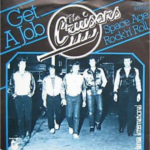 Vinyl / The Cruisers - Get A Job
