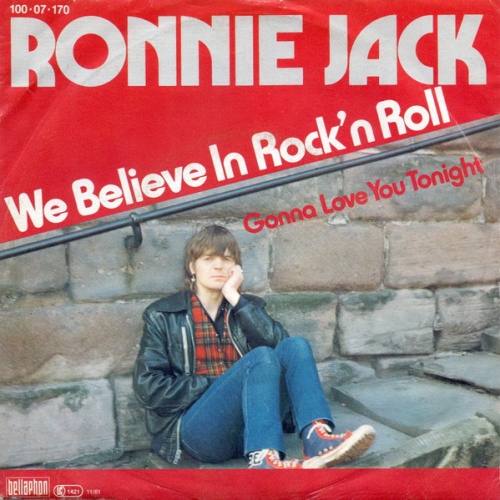 Vinyl / Ronnie Jack -  We Believe In Rock'n Roll