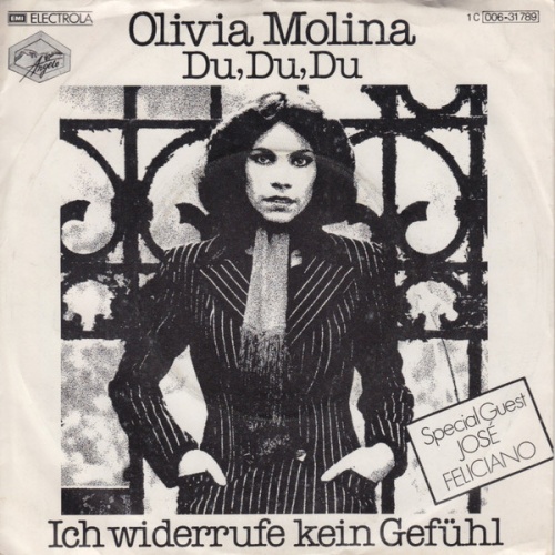 Vinyl / Olivia Molina Special Guest José Feliciano - Du, Du, Du / Ich Widerrufe Kein Gefühl