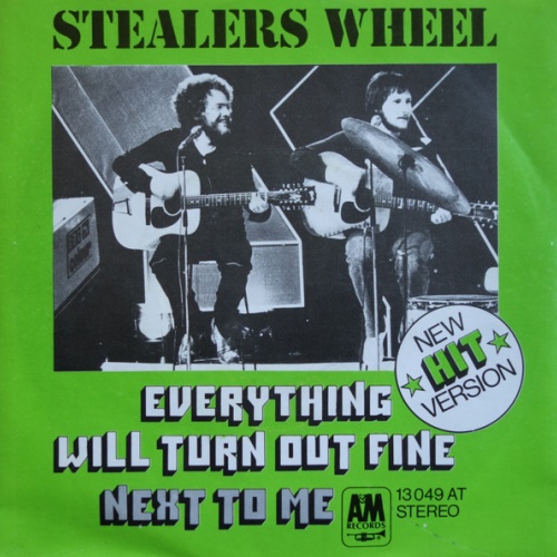 Vinyl / Stealers Wheel - Everything Will Turn Out Fine / Next To Me