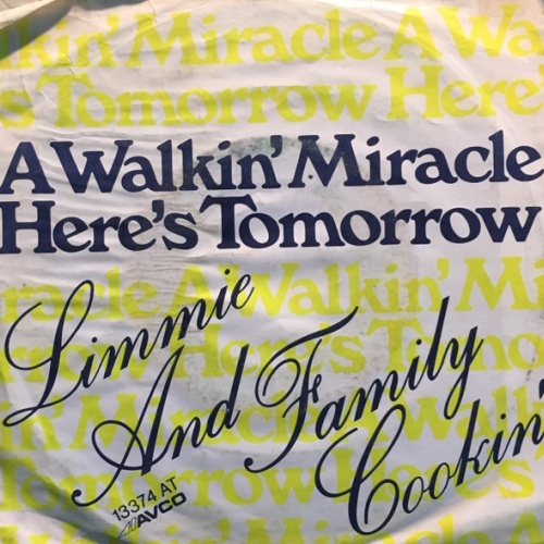 Vinyl / Limmie And Family Cookin'* - A Walkin' Miracle