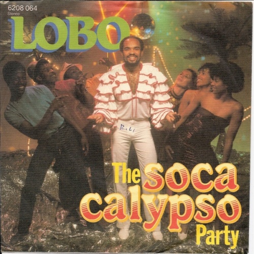 Vinyl / Lobo - The Soca Calypso Party