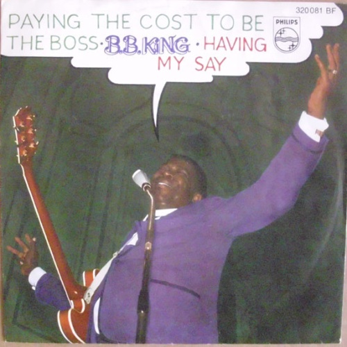 Vinyl / B.B. King - Paying The Cost To Be The Boss