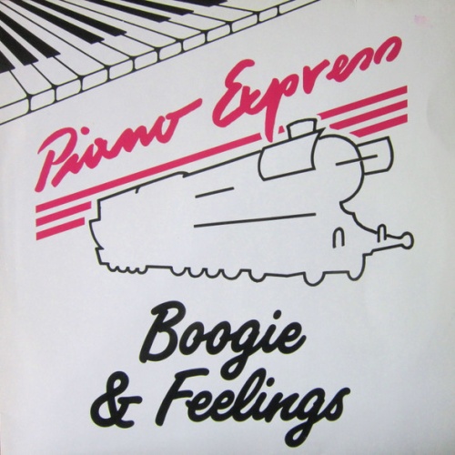Vinyl / Piano-Express - Boogie & Feelings