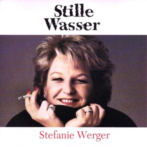 Vinyl / Stefanie Werger - Stille Wasser