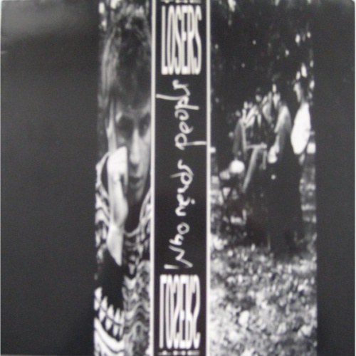 Vinyl / The Losers (5) - Who Needs People