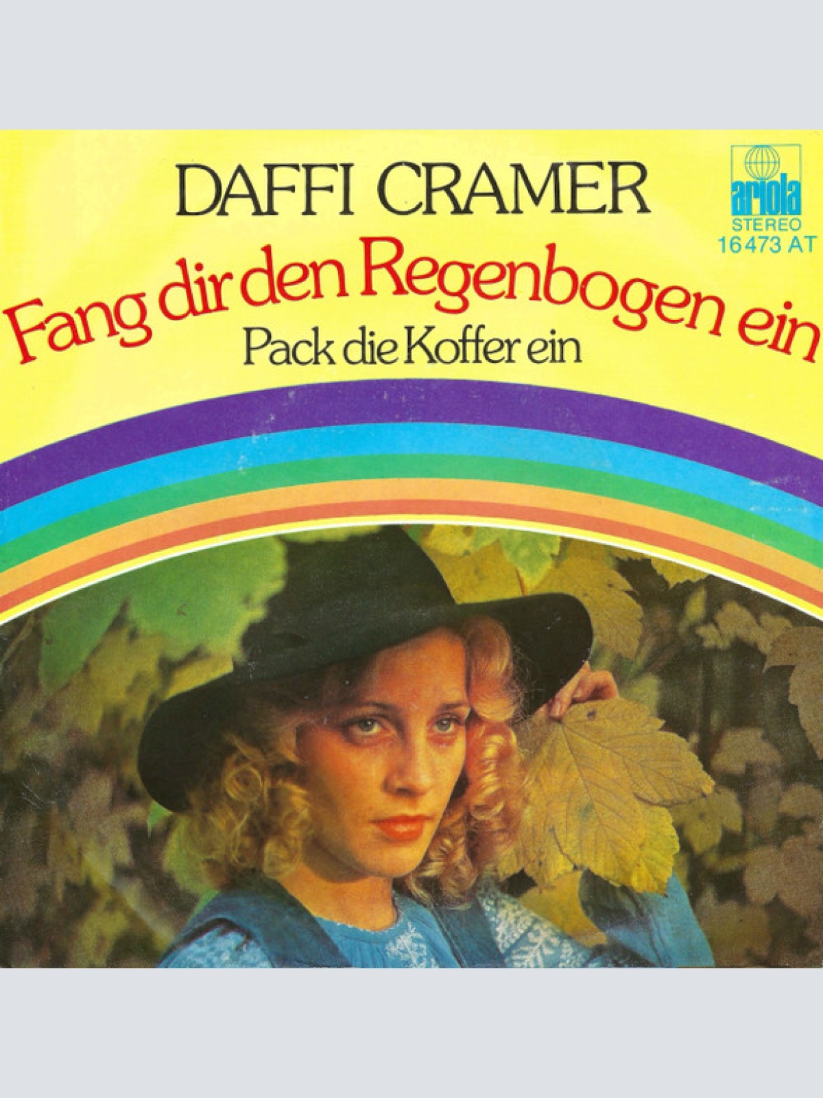 Vinyl / Daffi Cramer - Fang Dir Den Regenbogen Ein