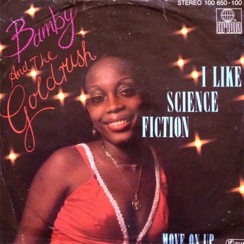 Vinyl / Bamby And The Goldrush - I Like Science Fiction