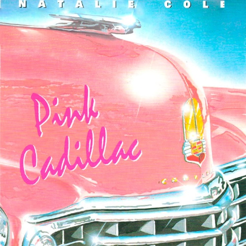 Vinyl / Natalie Cole - Pink Cadillac